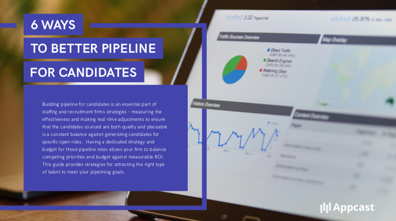 6 Ways to Better Pipeline for Candidates